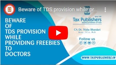 Beware of TDS provision while providing freebies to doctors | CA Nisha Bhandari