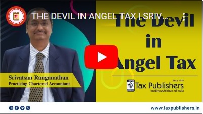 THE DEVIL IN ANGEL TAX | SRIVATSAN RANGANATHAN